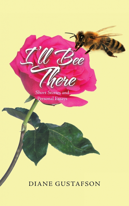 I’ll Bee There