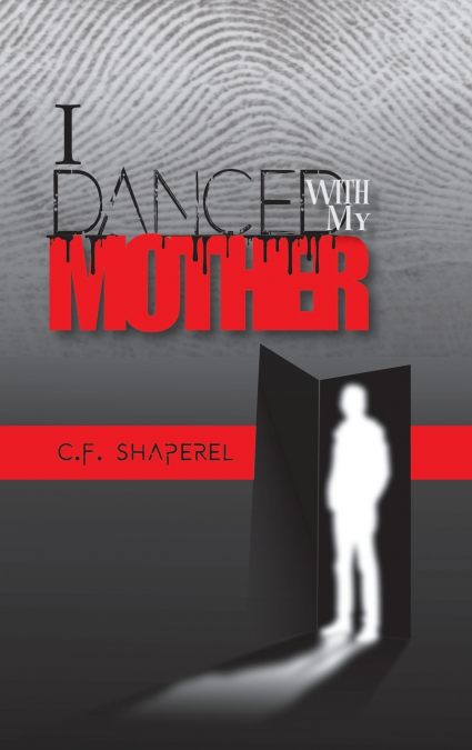 I Danced with My Mother
