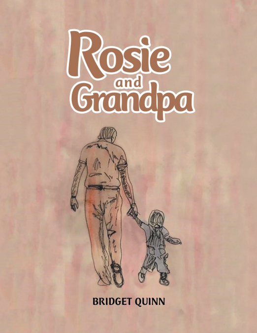 Rosie and Grandpa