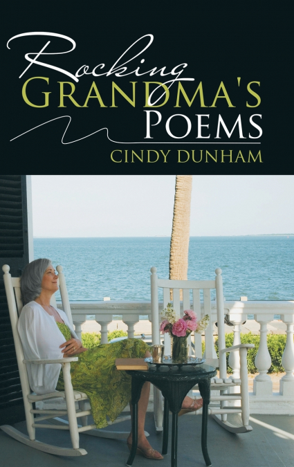 Rocking Grandma’s Poems