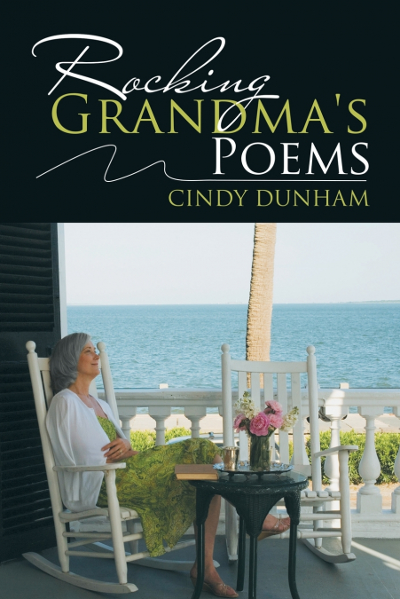Rocking Grandma’s Poems