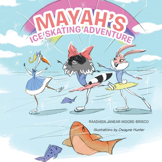 Mayah’s Ice Skating Adventure