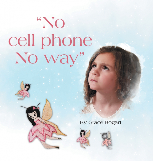 'No Cell Phone No Way'