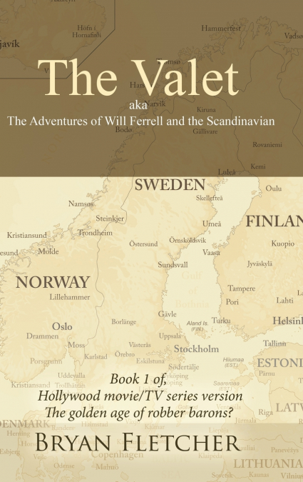 The Valet, Aka the Adventures of Will Ferrell and the Scandinavian