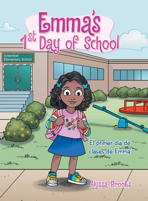 Emma’s 1St Day of School