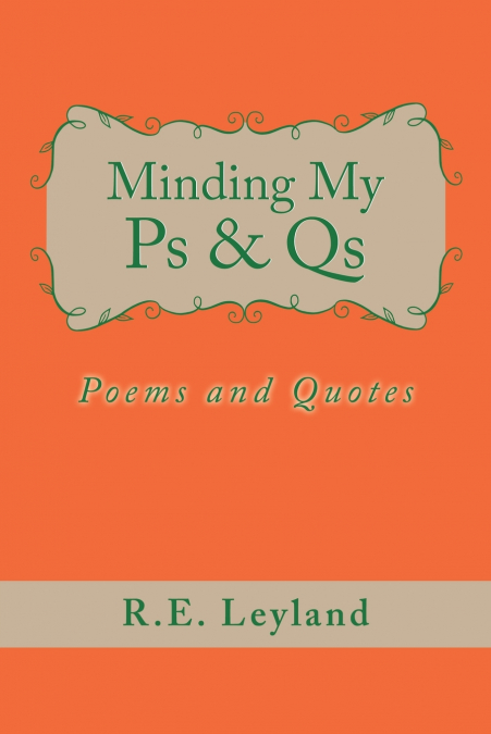 Minding My Ps & Qs