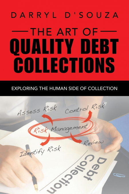 The Art of Quality Debt Collections
