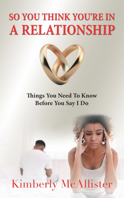 So You Think You’re in a Relationship