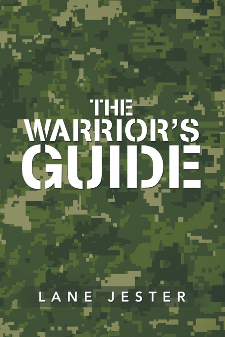 The Warrior’s Guide