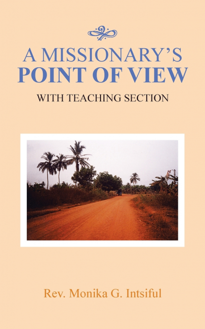 A Missionary’s Point of View