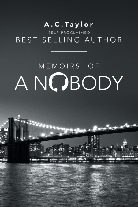 Memoirs’ of a Nobody