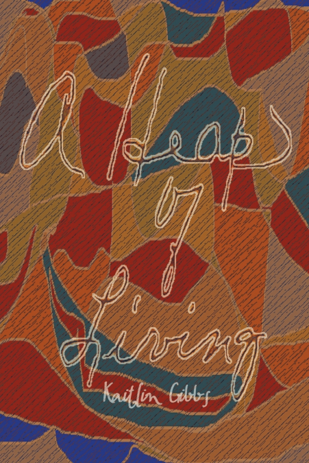 A Heap of Living