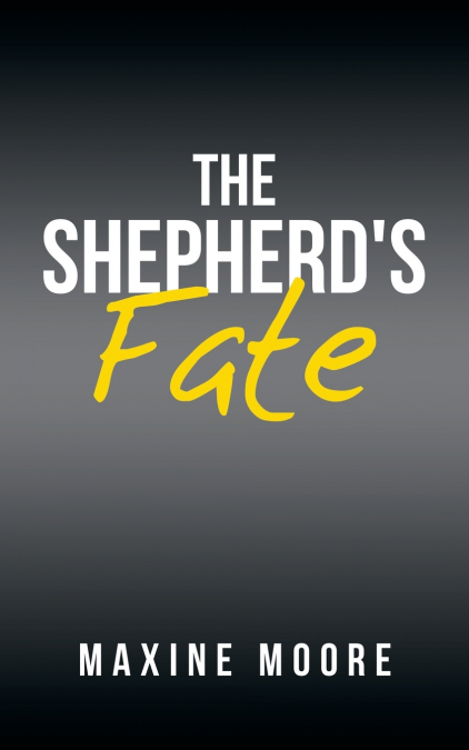 The Shepherd’s Fate