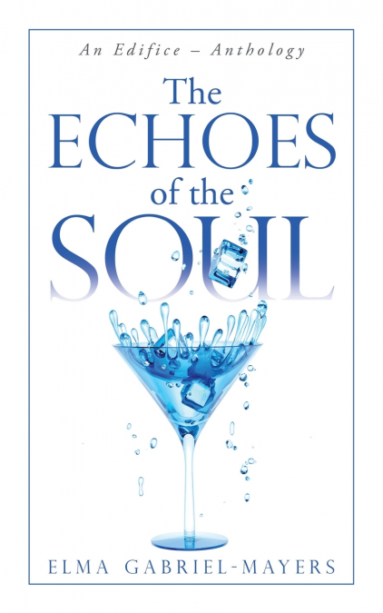 The Echoes of the Soul