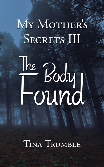 My Mother’s Secrets Iii