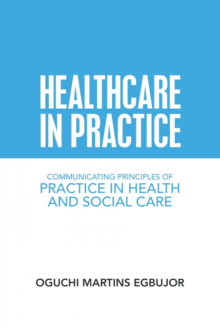 Healthcare in Practice