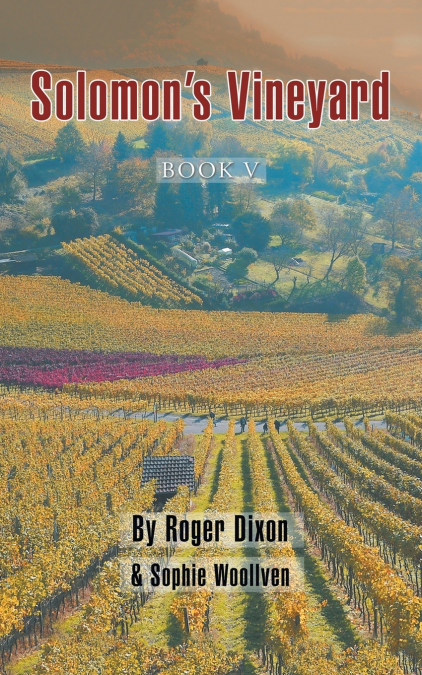 Solomon’s Vineyard