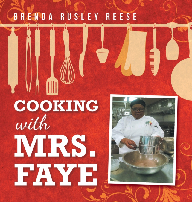 Cooking with Mrs. Faye