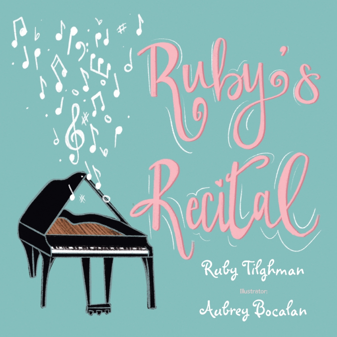 Ruby’s Recital