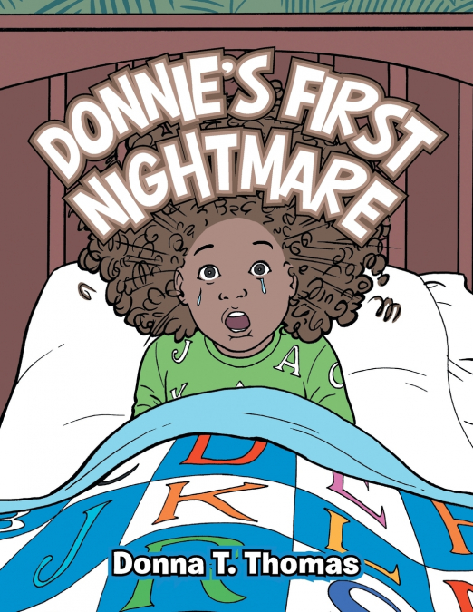 Donnie’s First Nightmare