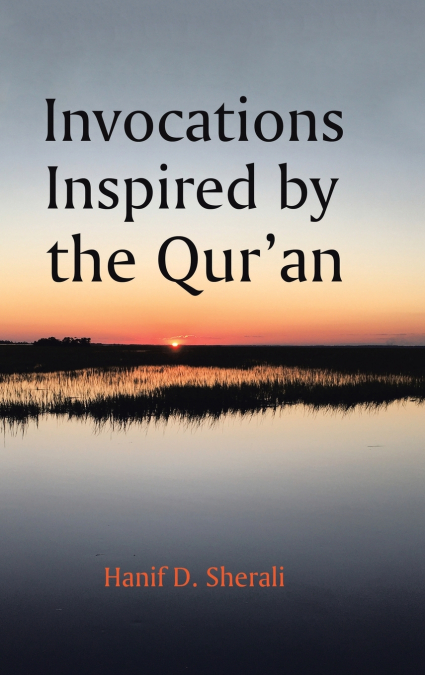 Invocations Inspired by the Qur’an