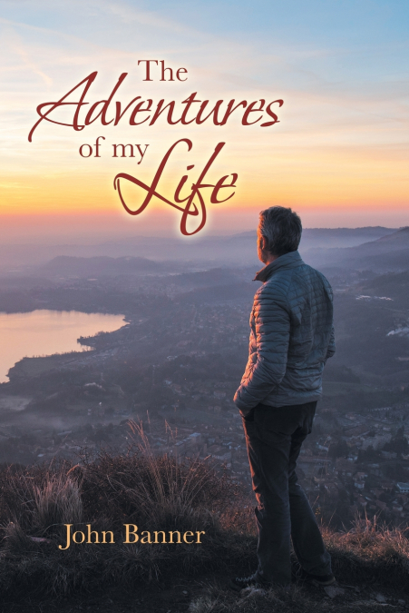 The Adventures of My Life