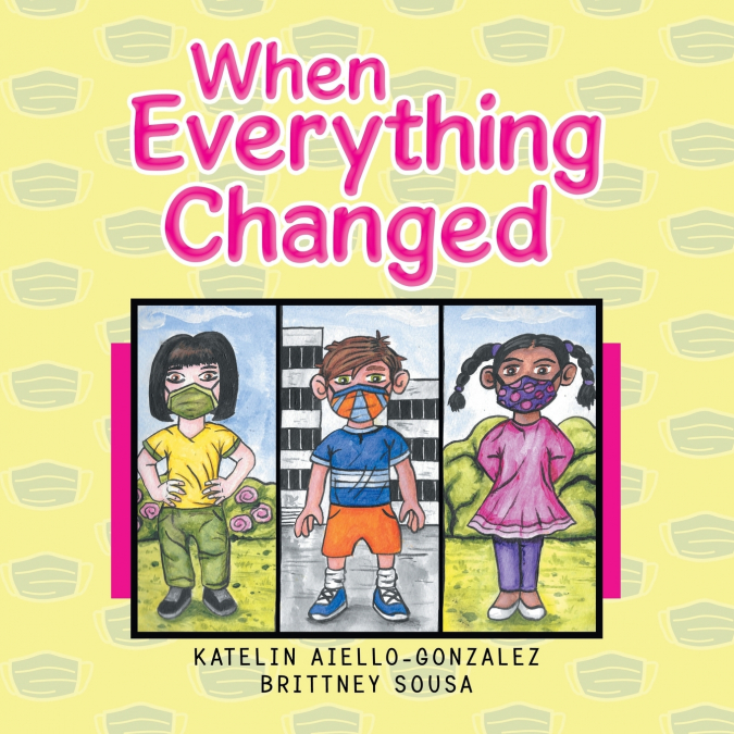 When  Everything  Changed