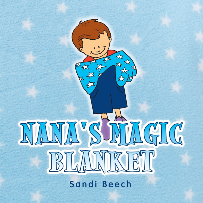 Nana’s Magic Blanket