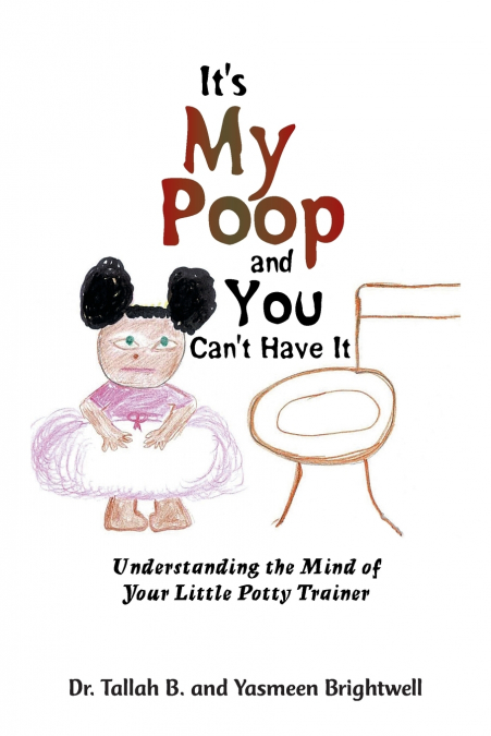It’s My Poop and You Can’t Have It