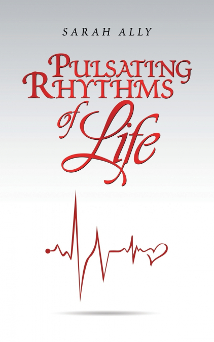 Pulsating Rhythms of Life