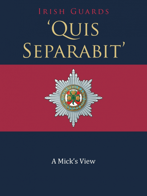 ’Quis Separabit’