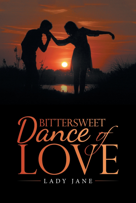 Bittersweet Dance of Love