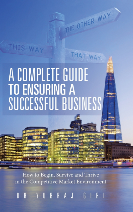 A Complete Guide to Ensuring a Successful Business