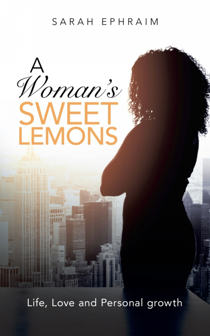 A Woman’s Sweet Lemons