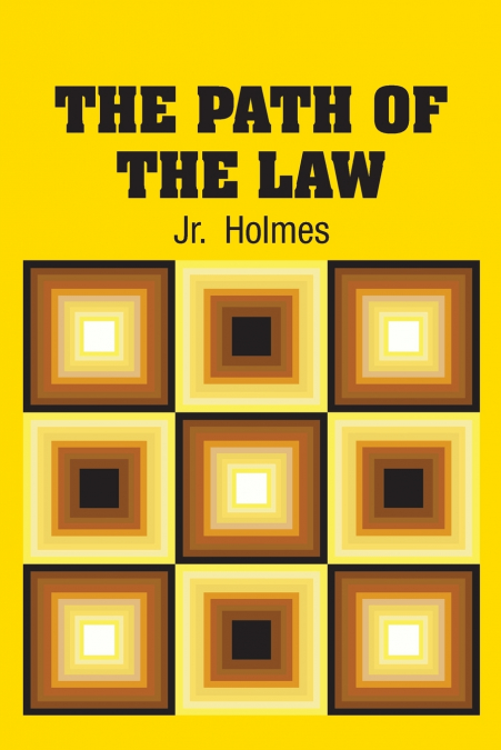 The Path of the Law