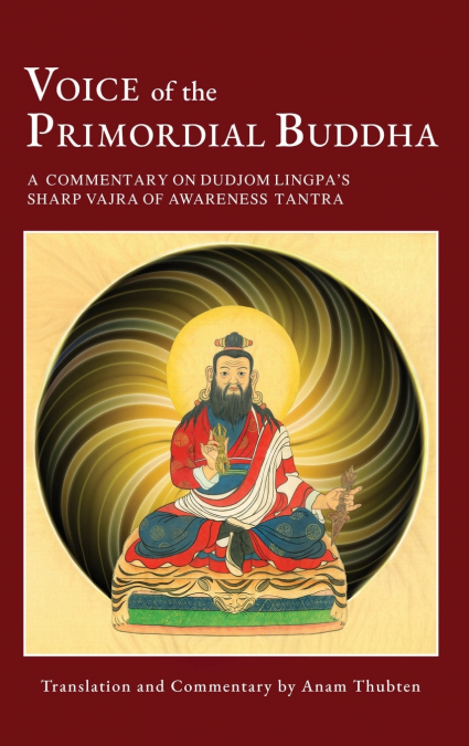 Voice of the Primordial Buddha