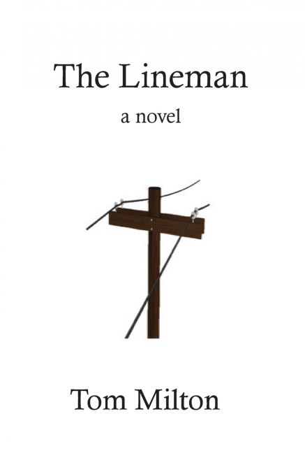 The Lineman