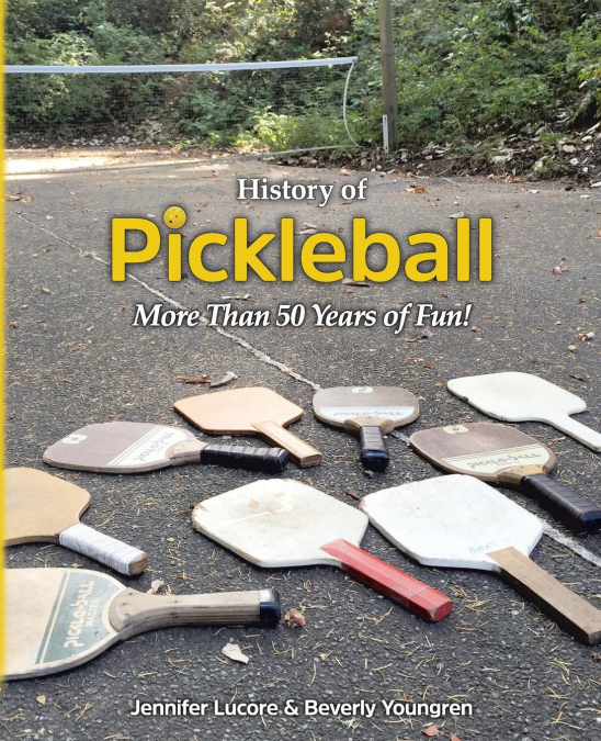 History of Pickleball