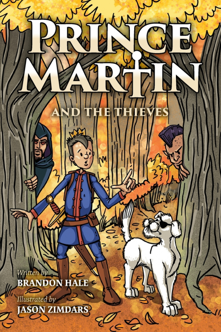 Prince Martin and the Thieves