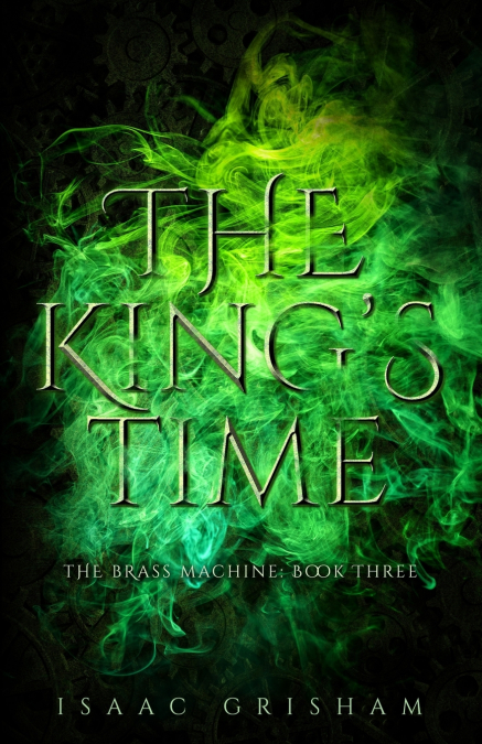 The King’s Time