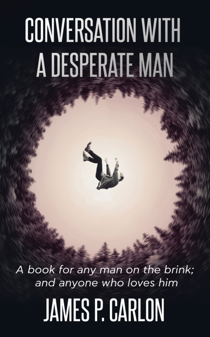 Conversation with a Desperate Man