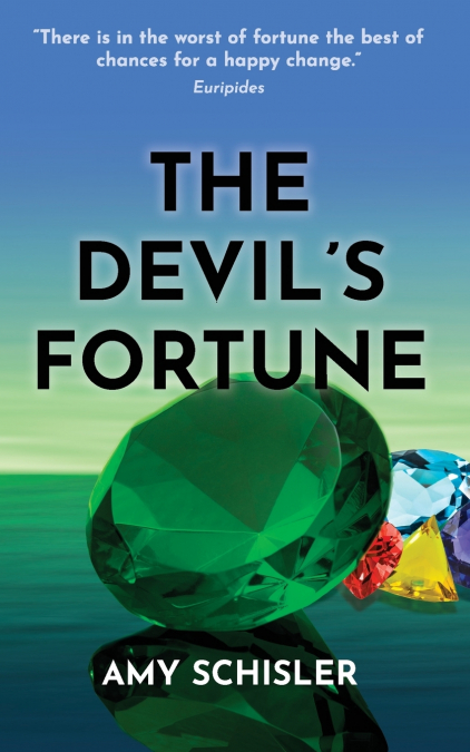 The Devil’s Fortune