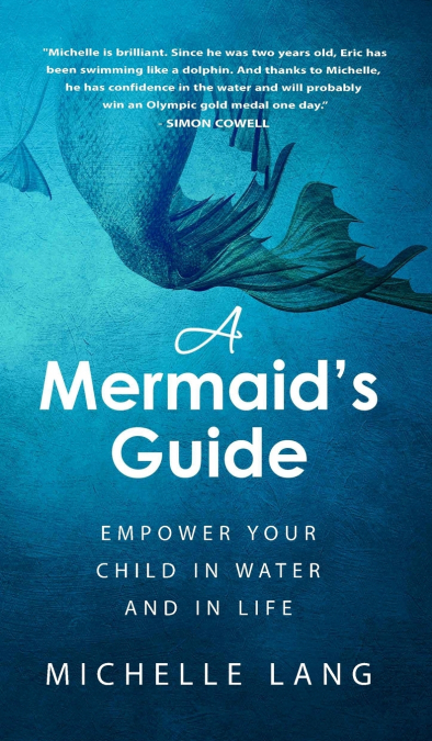 A Mermaid’s Guide