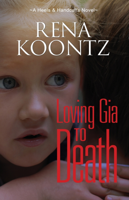 Loving Gia To Death