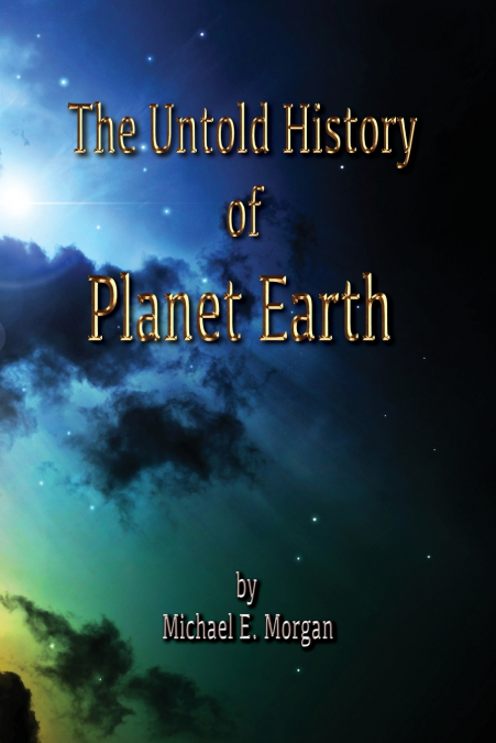 The Untold History of Planet Earth
