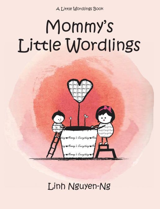 Mommy’s Little Wordlings