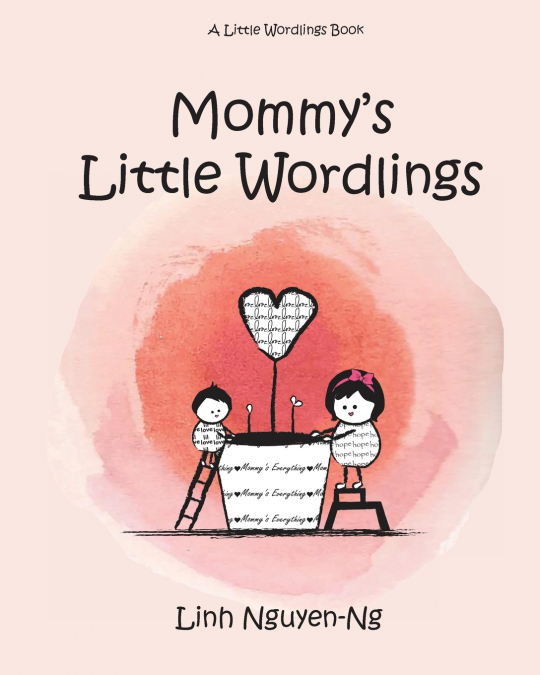Mommy’s Little Wordlings