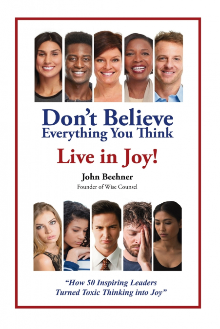 Don’t Believe Everything You Think