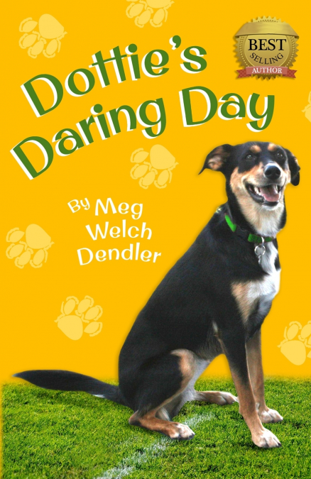 Dottie’s Daring Day