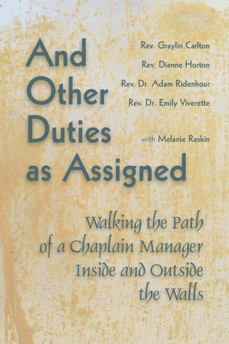 And Other Duties as Assigned